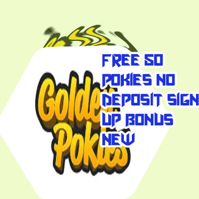 Free 50 pokies no deposit sign up bonus 2024